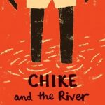 کتاب داستان انگلیسی چیکا و رودخانه|Chike and the River