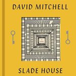 خانه اسلید نوشته دیوید میچل | Slade House by David Mitchell