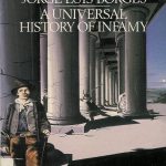 بورخس علیه بورخس - A Universal History of Infamy