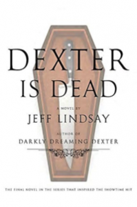  کتاب دکستر مرده است - Dexter Is Dead by Jeff Lindsay