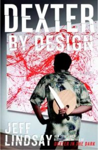 کتاب دکستر با دیزاین Dexter by Design by Jeff Lindsay
