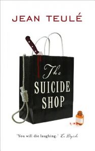 معرفی کامل و دانلود کتاب مغازه خودکشی | The Suicide Shop