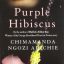 رمان انگلیسی Purple Hibiscus اثر Chimamanda Ngozi Adichie