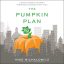 معرفی خرید و دانلود کتاب برنامه کدو تنبل | THE PUMPKIN PLAN