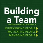 Building a Team: The Practical Guide to Mastering Management