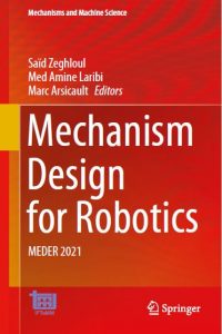 طراحی مکانیزم برای رباتیک Mechanism Design for Robotics