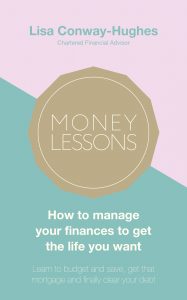 Money Lessons - How to manage your finances to get the life you want