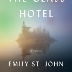 دانلود کتاب The Glass Hotel نوشته Emily St. John Mande با فرمت EPUB