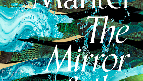  The Mirror and the Light by Hilary Mantel