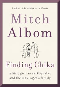 در جستجوی چیکا نوشته میچ آلبوم-Finding Chika by Mitch Albom