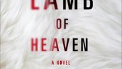کتاب بره شیرین بهشت نوشته لیدیا میلت - Sweet Lamb of Heaven by Lydia Millet