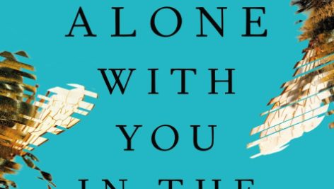 Alone With You in the Ether - با تو، تنها در اثیر 21 خرید کتاب Alone With You in the Ether اثری متفاوت از اولیوی بلیک. داستانی درباره عشق، اختلال دوقطبی و محاسبات زمان. نسخه اصلی را با تحلیل شخصیتهای ریگن و آلدو دانلود کنید.